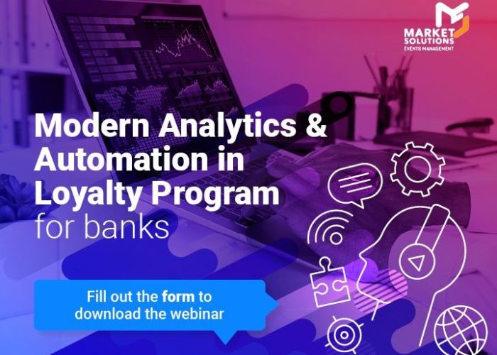 "Why do banks have to go deeper into data analysis and offer automation in their loyalty programs?"